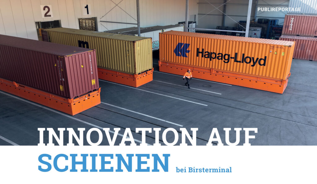 Innovation auf Schienen bei Birsterminal